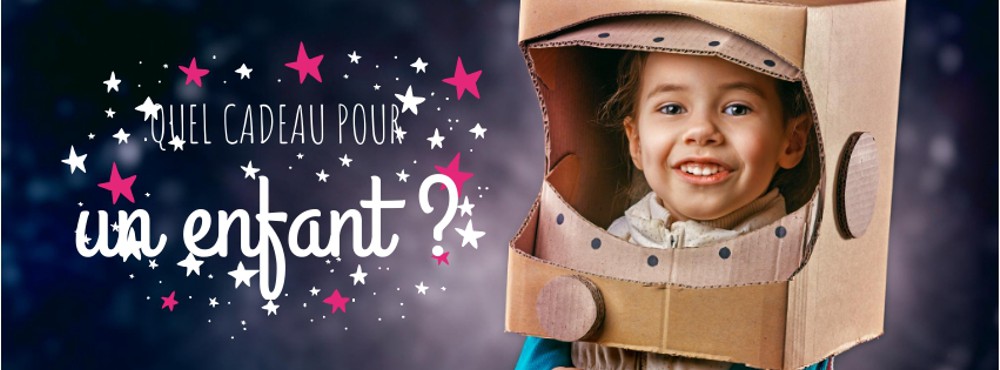 idée cadeau enfant
